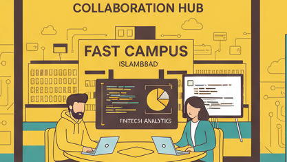 Campus Life at FAST-NUCES Islamabad